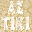 AZ Tiki