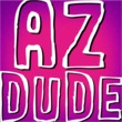 AZ Dude
