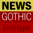 News Gothic No. 2™