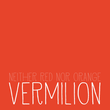 Vermilion