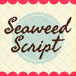 Seaweed Script Pro™
