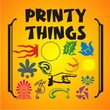 Printy Things JNL