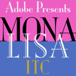 ITC Mona Lisa®