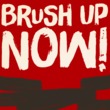 Brush Up
