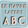Le Havre Layers™