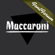 Maccaroni