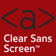 Clear Sans Screen®