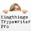 Kingthings Trypewriter Pro