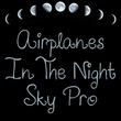 Airplanes In The Night Sky Pro