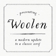 Woolen™