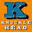Knucklehead™