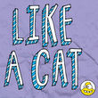 Like A Cat