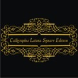 CalligraphiaLatinaSquareEdition