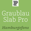 Graublau Slab Pro™