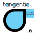 Tangential Rounded