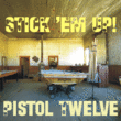 Pistol Twelve JNL