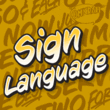 Sign Language