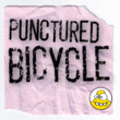 Punctured Bicycle