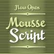 Mousse Script