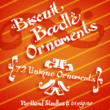 Biscuit Boodle Ornaments™