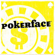 Pokerface™