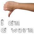 GP I Am A Worm!