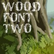 Wood Font Two