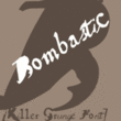 Bombastic™