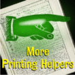 More Printing Helpers JNL