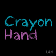 Crayon Hand