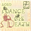 2010 Dance Of Death