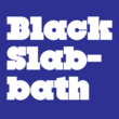 YWFT Black Slabbath
