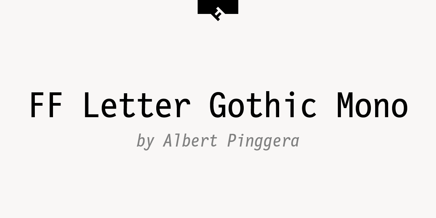 FF Letter Gothic™ Mono