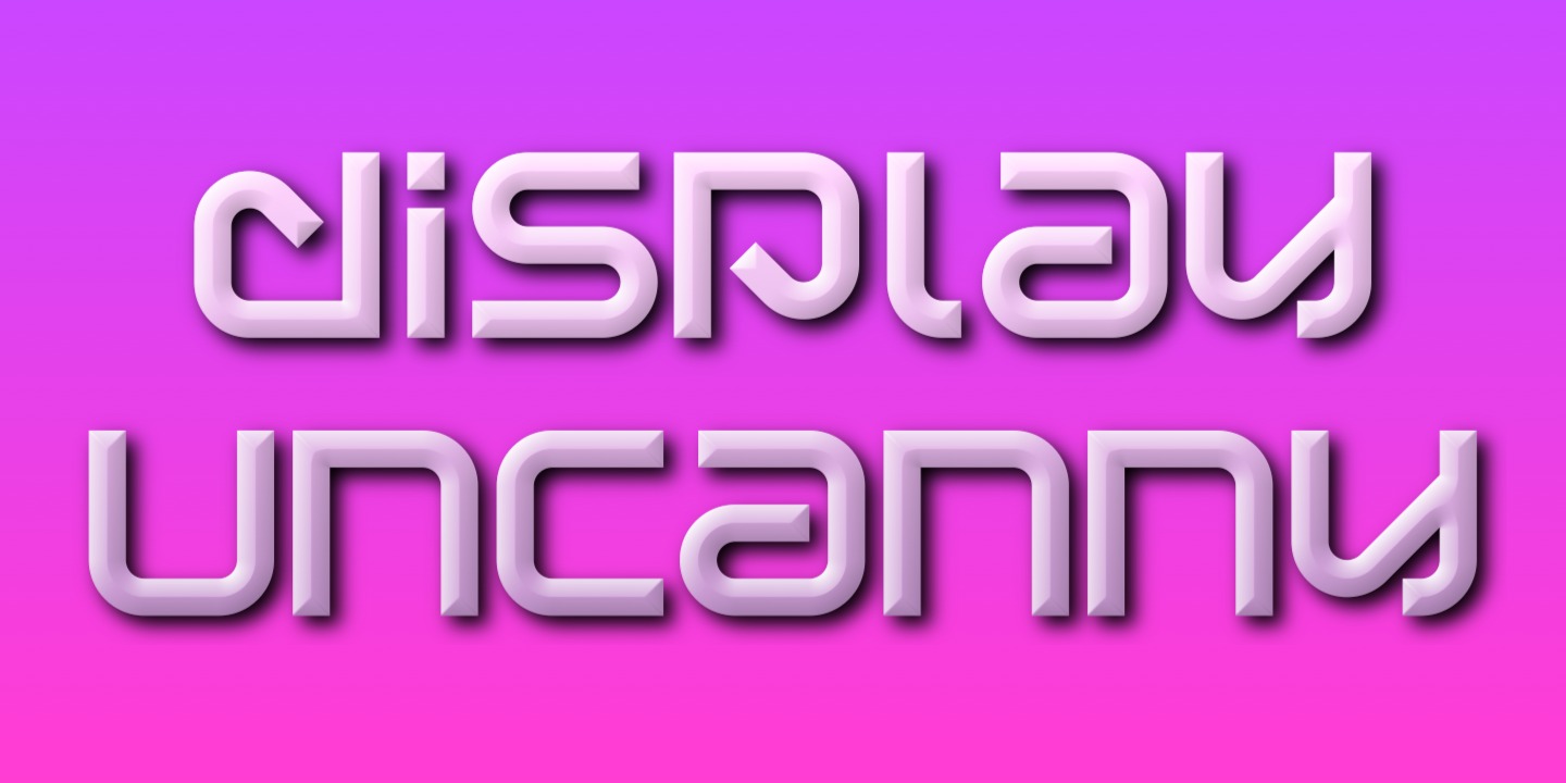 Display Uncanny