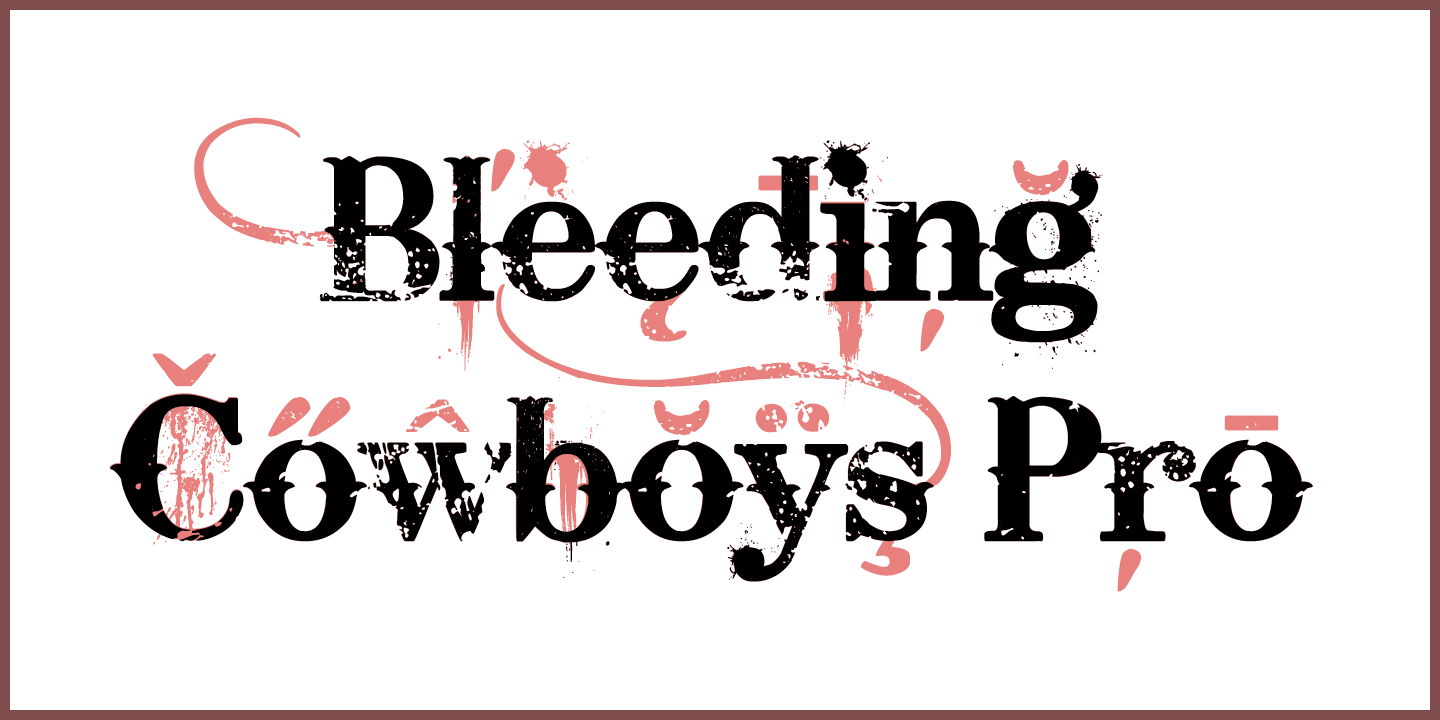 Bleeding Cowboys Pro Font | Webfont & Desktop | MyFonts