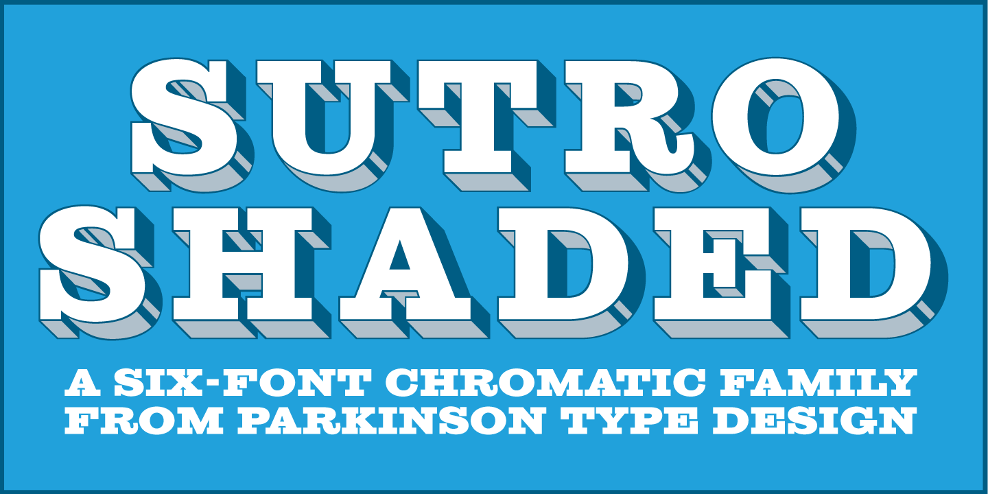 Sutro Shaded™