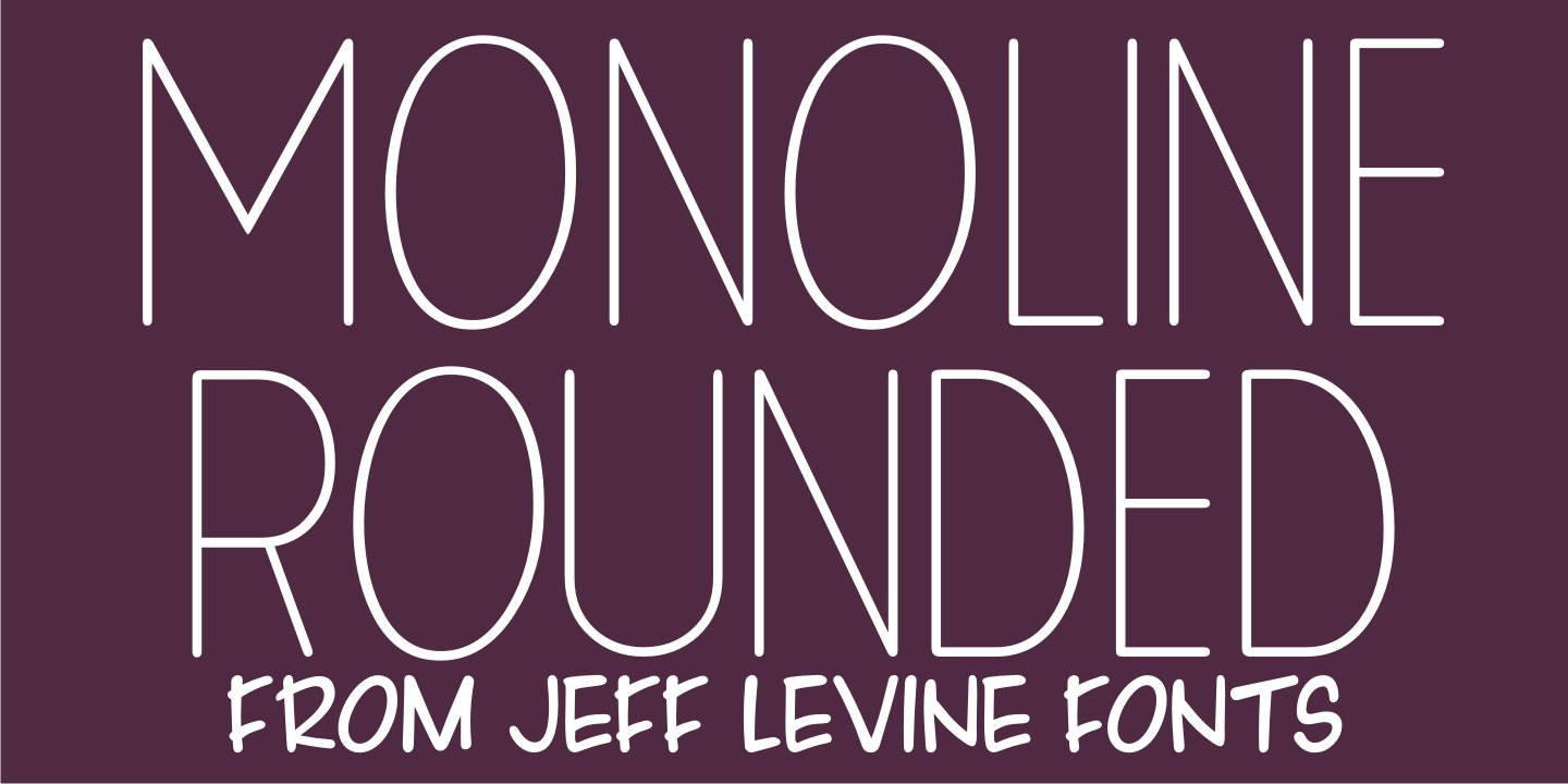 Monoline Rounded JNL
