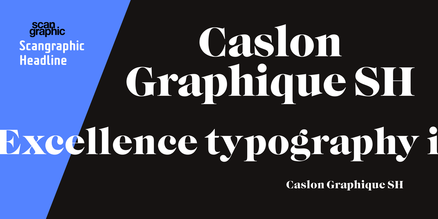 Caslon Graphique SH™