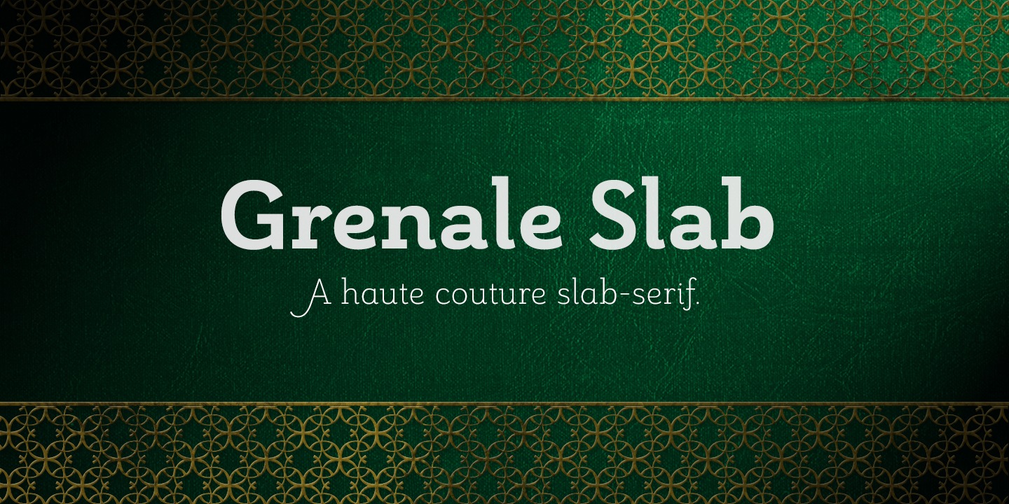 Grenale Slab™