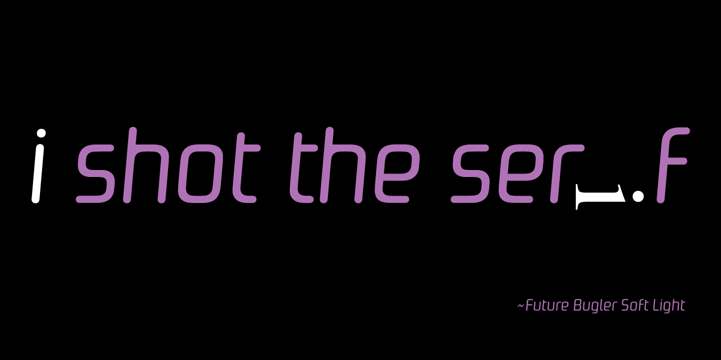 Future Bugler Soft™