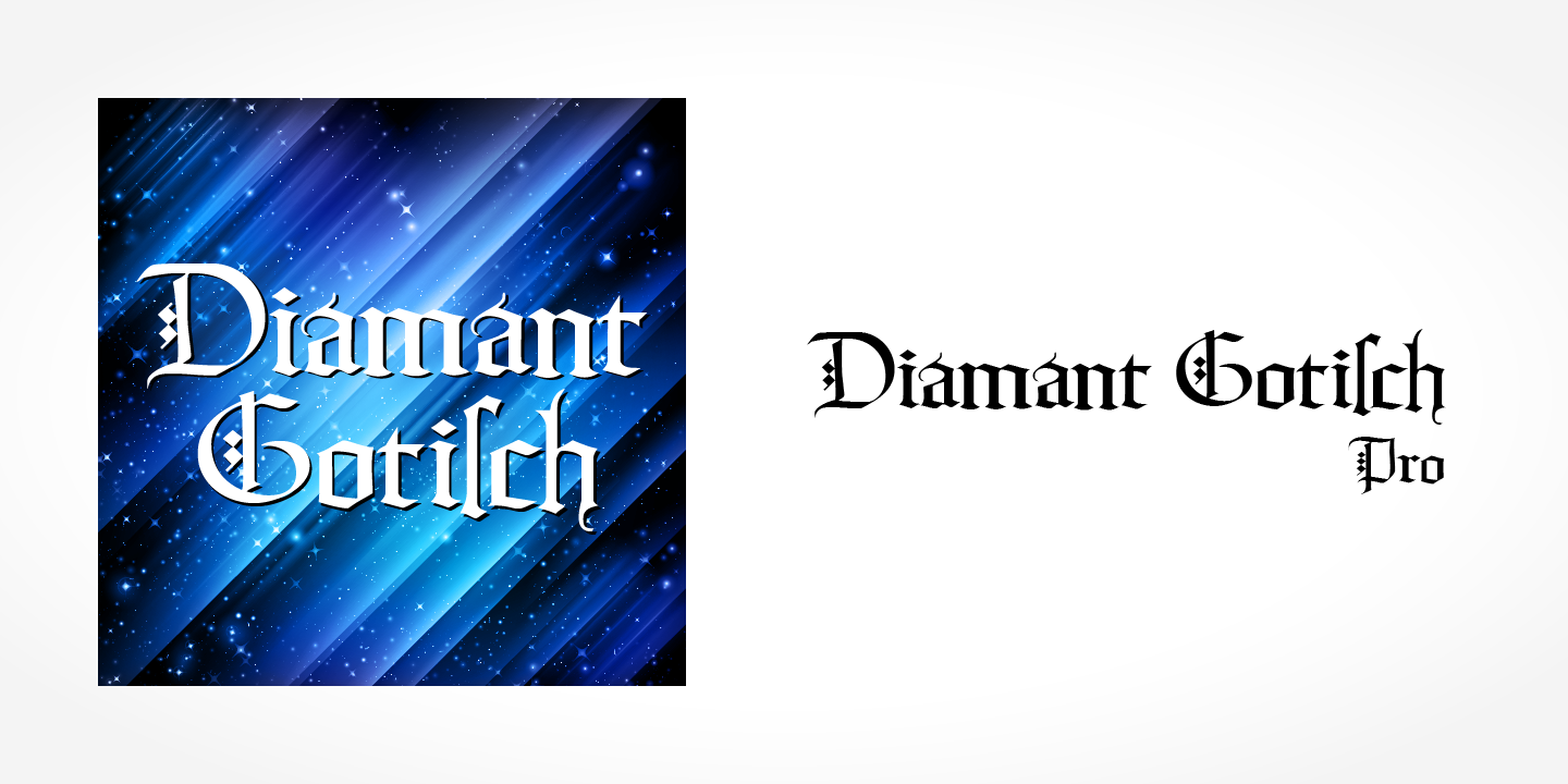 Diamant Gotisch Pro