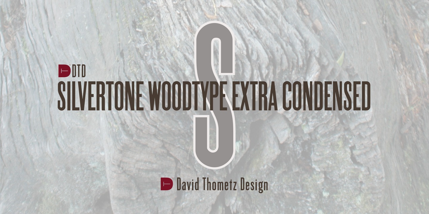 Silvertone Woodtype