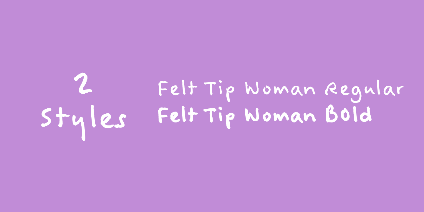 Felt Tip Woman™