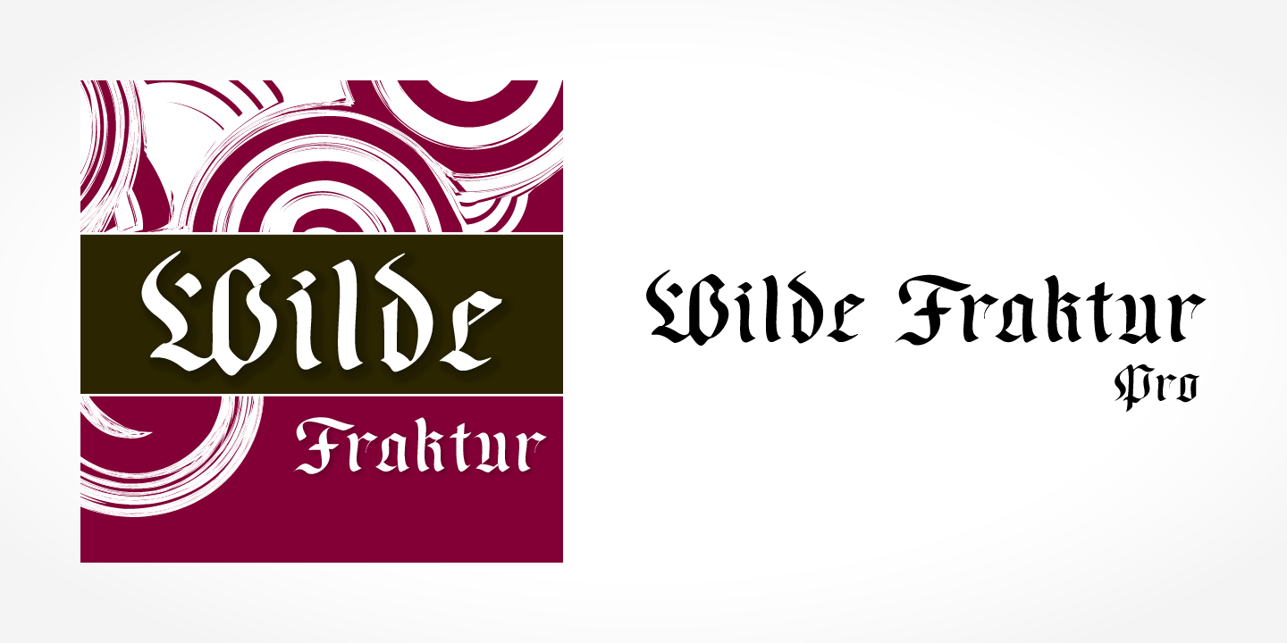 Wilde Fraktur Pro™