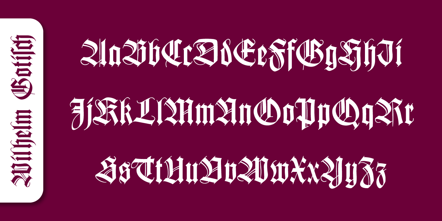 Wilhelm Gotisch Pro™