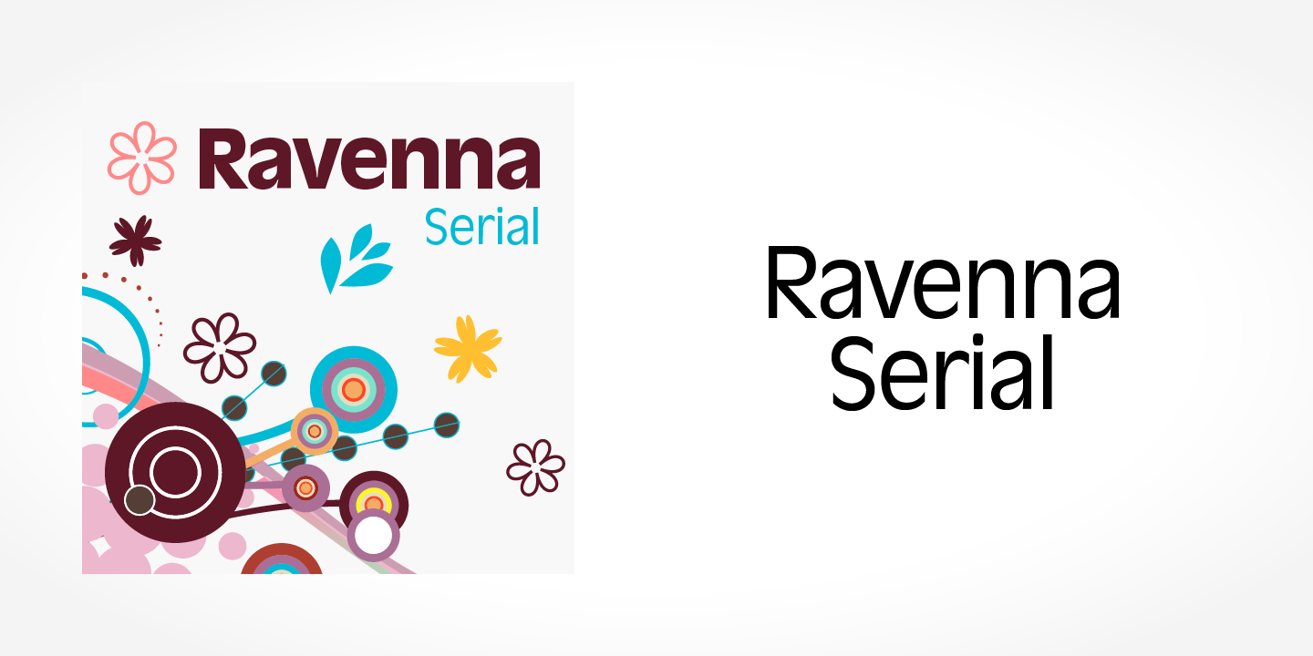 Ravenna Serial™