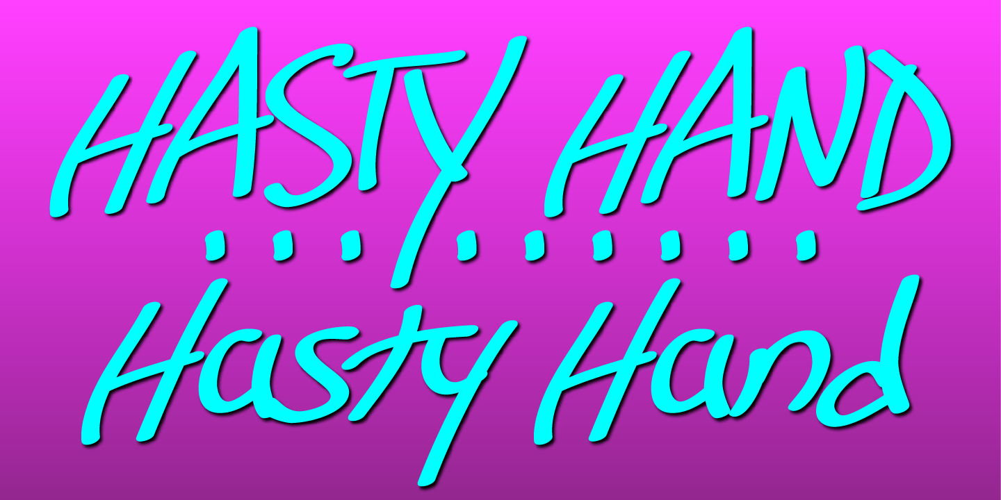 Hasty Hand