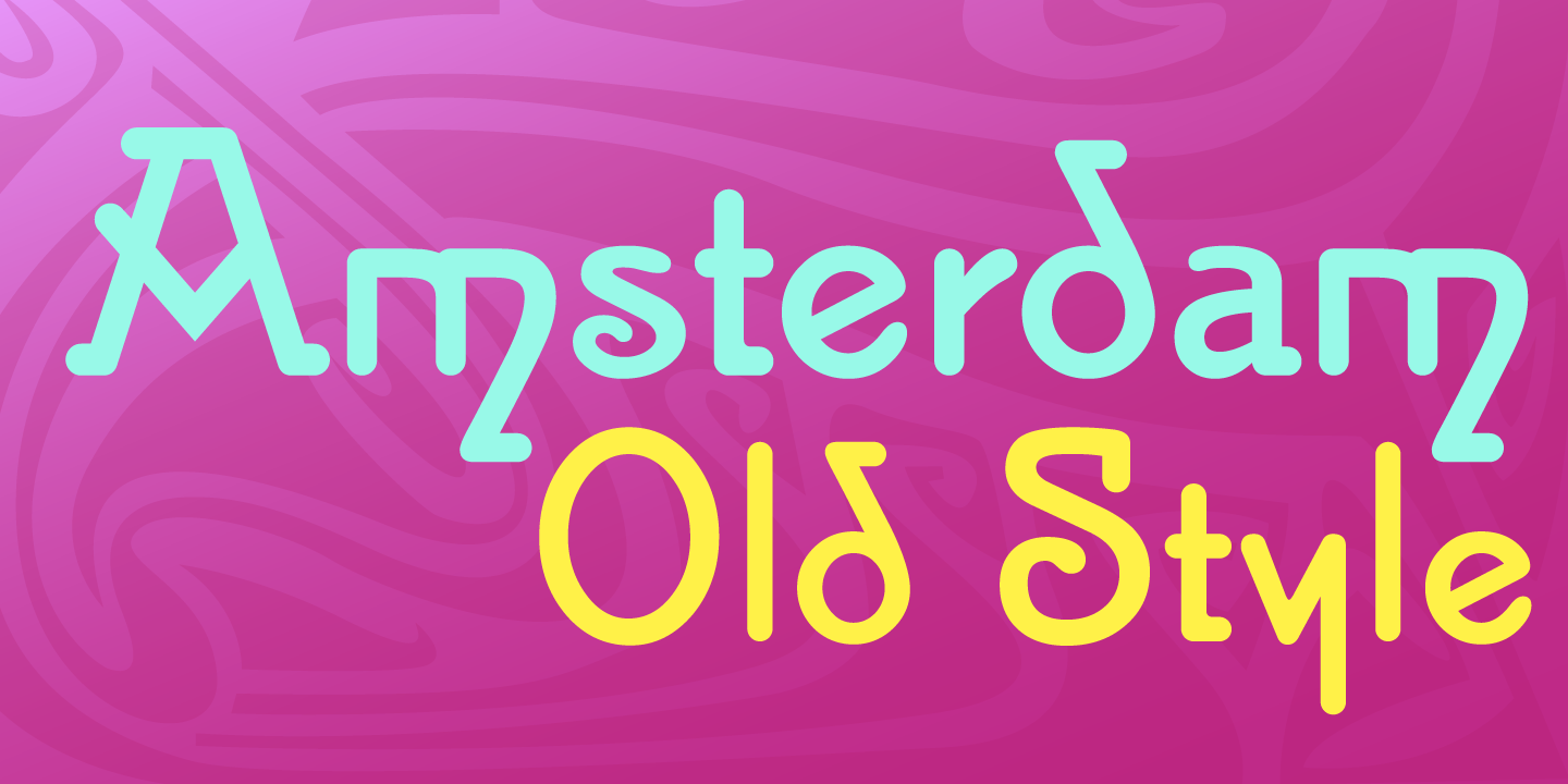 Amsterdam Old Style™