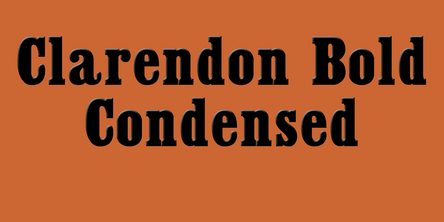 Clarendon Condensed Bold