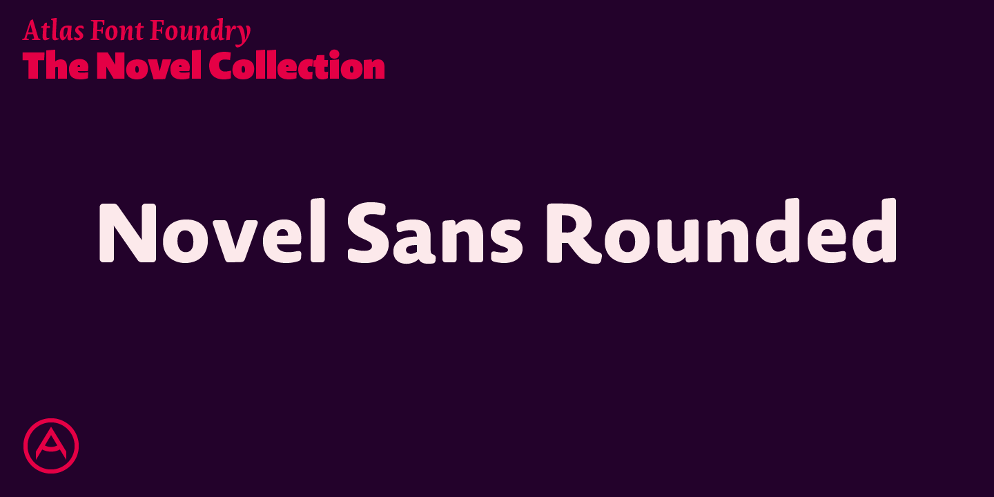 Novel Sans Rounded Pro™